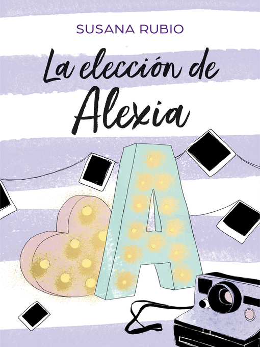Detalles del título La elección de Alexia (Saga Alexia 3) de Susana Rubio - Lista de espera